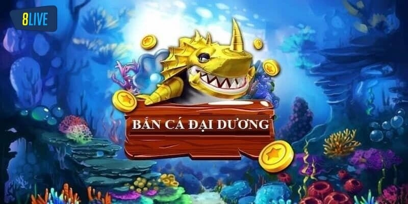 Giới thiệu về Bắn cá đại dương cực hot