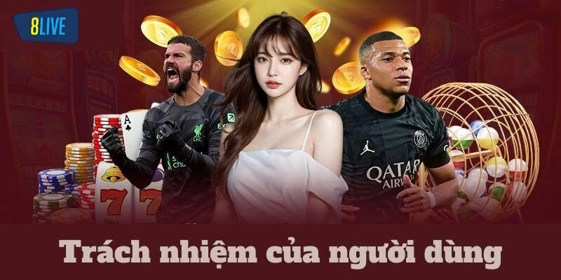 Trách nhiệm của người chơi