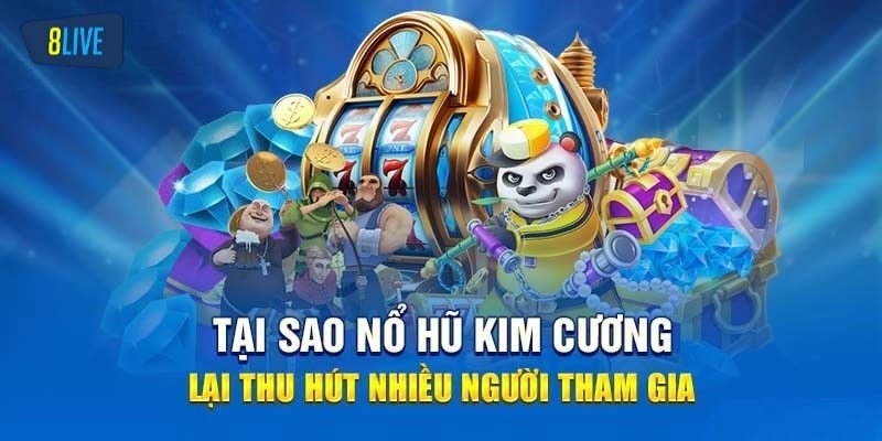 Nổ Hũ Kim Cương được đông đảo người chơi tham gia
