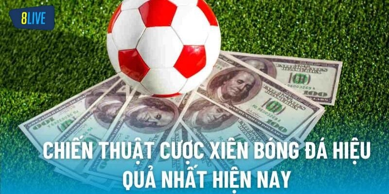 Bỏ túi kinh nghiệm chơi kèo xiên bóng đá cực hay