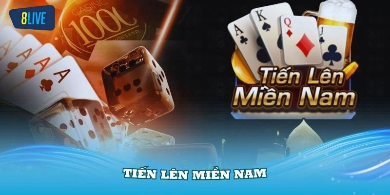 Đôi nét về bài tiến lên miền Nam