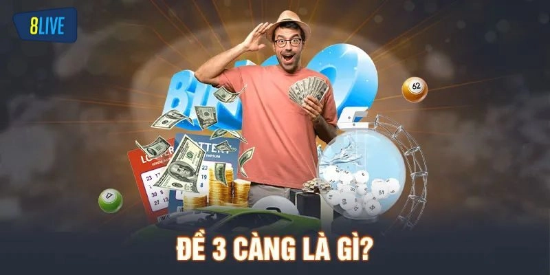 Giải thích thuật ngữ 3 càng có nghĩa là gì?