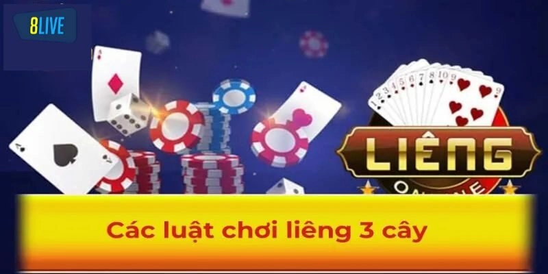 Hướng dẫn người mới cách chơi bài liêng 3 cây