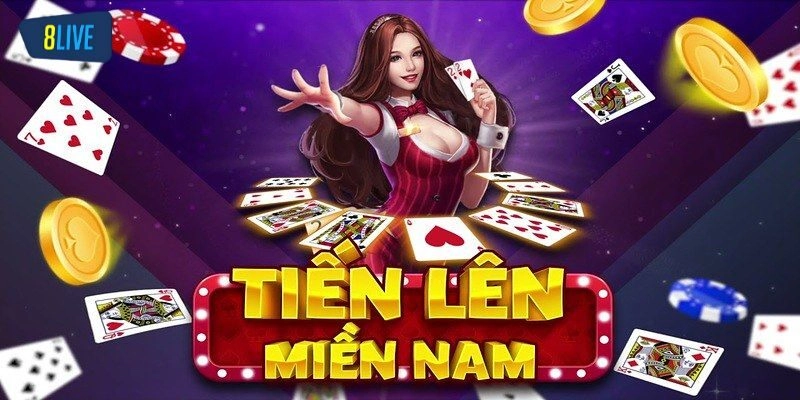 Giới thiệu game bài tiến lên miền nam siêu hay